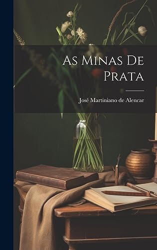 As minas de prata
