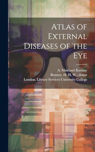 Atlas of External Diseases of the Eye [electronic Resource]