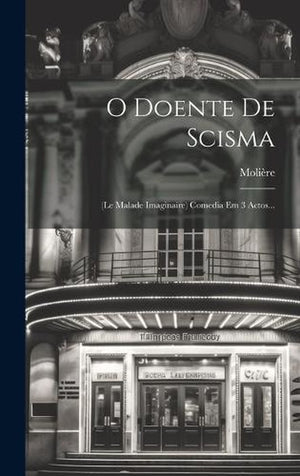 O Doente De Scisma
