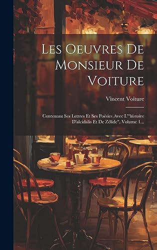Les Oeuvres De Monsieur De Voiture cover