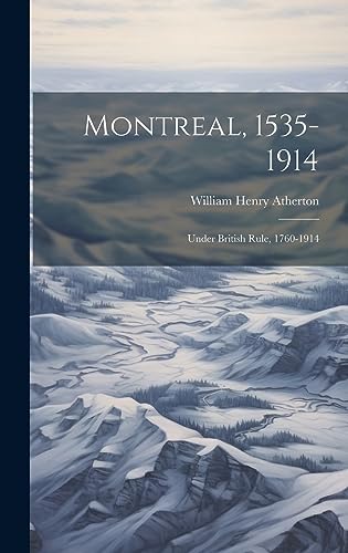 Montreal, 1535-1914 cover