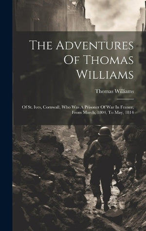 The Adventures Of Thomas Williams