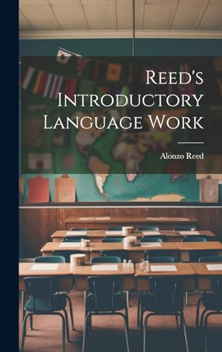 Reed's Introductory Language Work