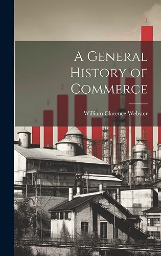 A General History of Commerce