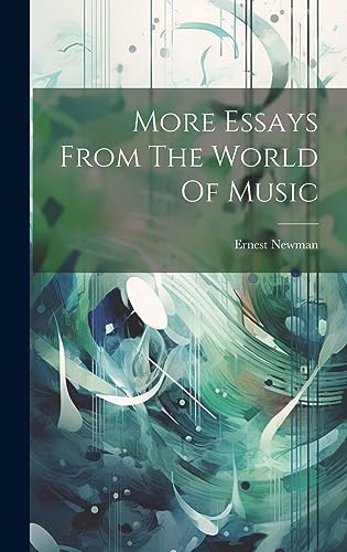 More Essays From The World Of Music