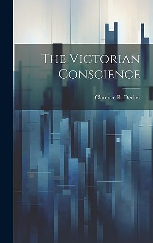 The Victorian Conscience