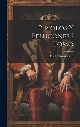 Pipiolos y Pelucones I Tomo cover