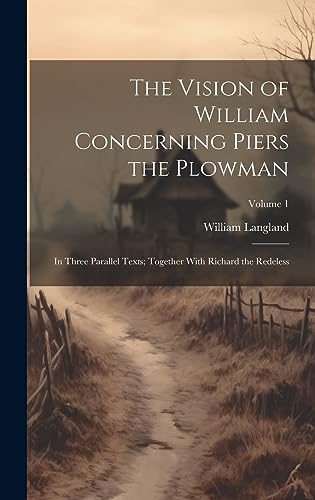 The Vision of William Concerning Piers the Plowman cover