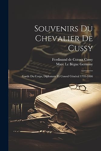 Souvenirs du chevalier de Cussy cover