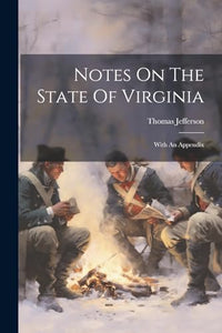 Notes On The State Of Virginia 