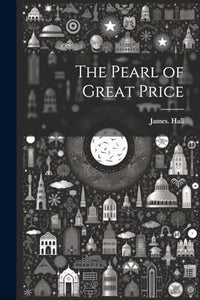 The Pearl of Great Price 