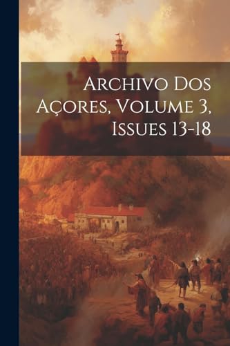 Archivo Dos Aores Volume issues cover