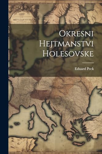 Okresni Hejtmanstvi Holesovske cover