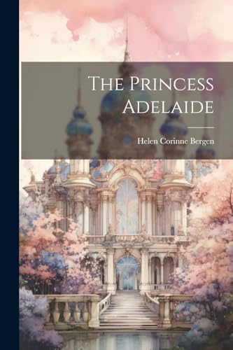 The Princess Adelaide cover