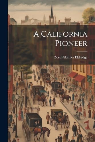 A California Pioneer
