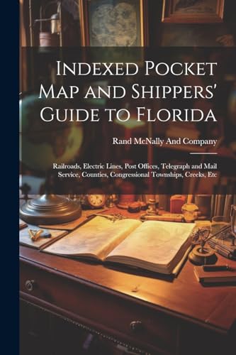 Indexed Pocket Map and Shippers' Guide to Florida cover