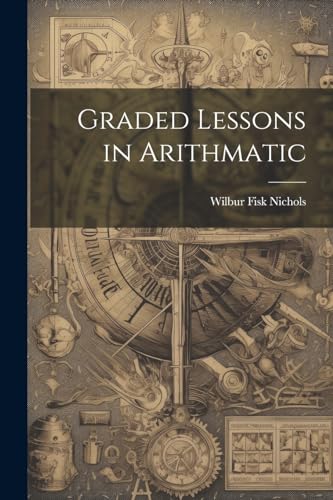 Graded Lessons in Arithmatic cover
