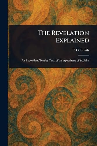The Revelation Explained