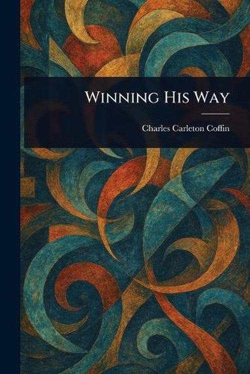 Winning His Way
