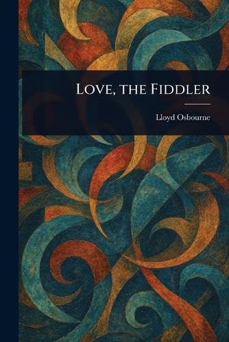 Love, the Fiddler
