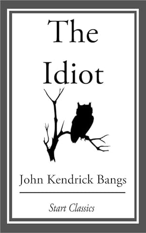The Idiot