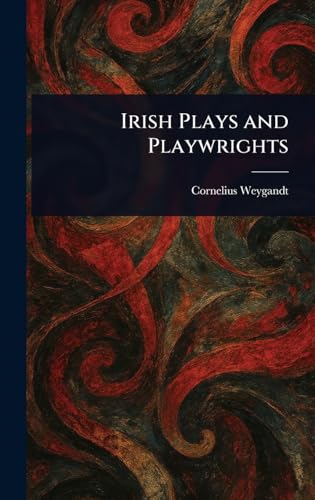 Irish Plays and Playwrights