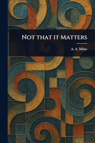 Not That It Matters