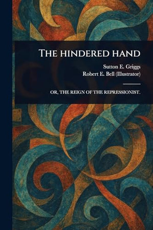The Hindered Hand