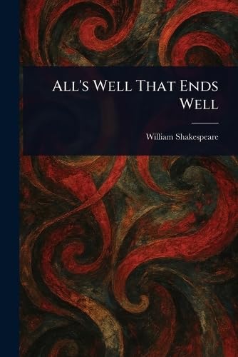 All's Well That Ends Well