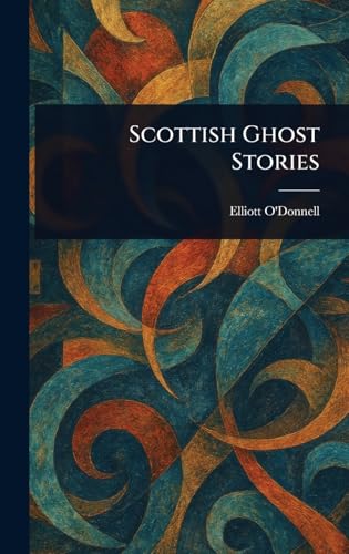 Scottish Ghost Stories