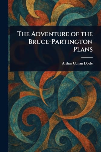 The Adventure of the Bruce-Partington Plans cover