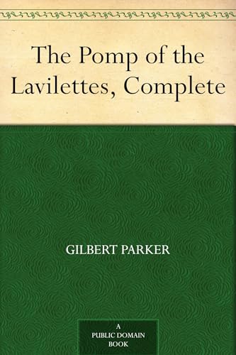 The Pomp of the Lavilettes