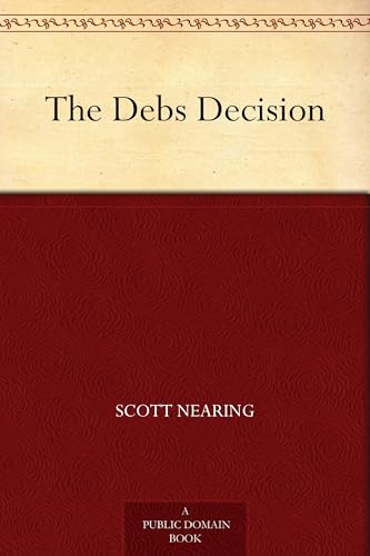 The Debs Decision