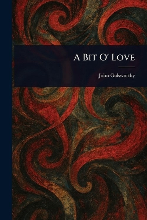 A Bit O' Love