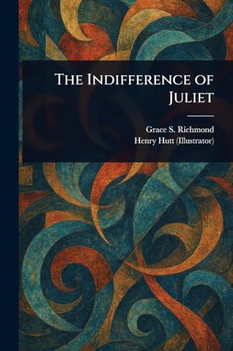 The Indifference of Juliet