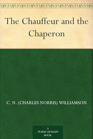 The Chauffeur and the Chaperon