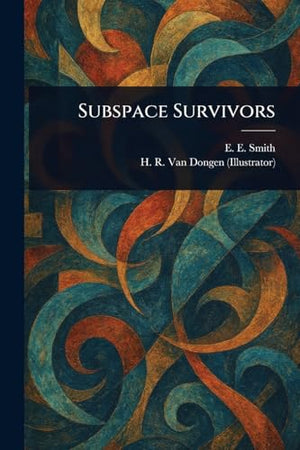 Subspace Survivors