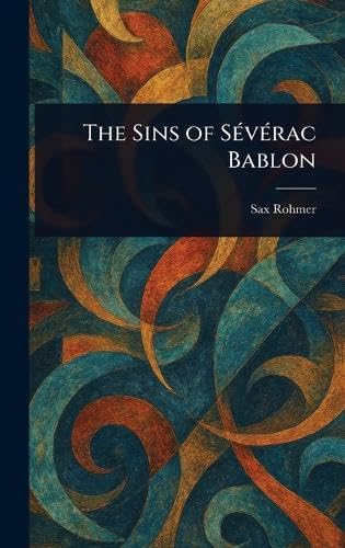The Sins of Sévérac Bablon
