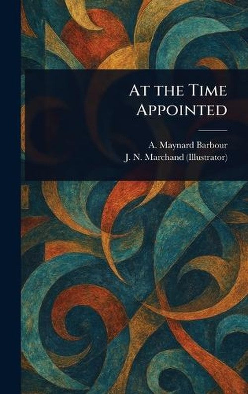 At the Time Appointed