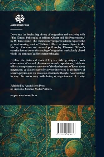 The Natural Philosophy of William Gilbert and His Predecessors