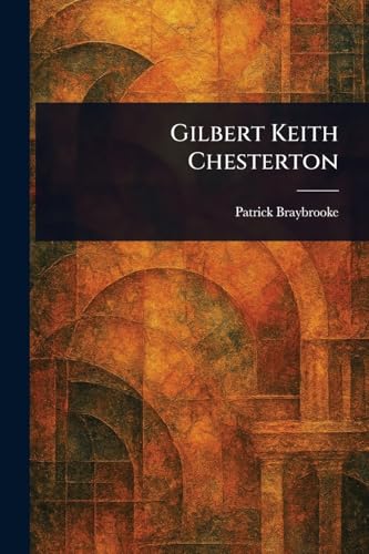 Gilbert Keith Chesterton