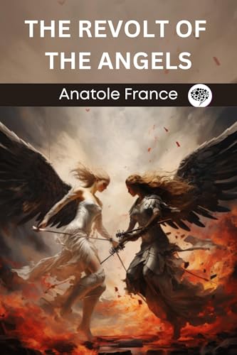 The Revolt of the Angels