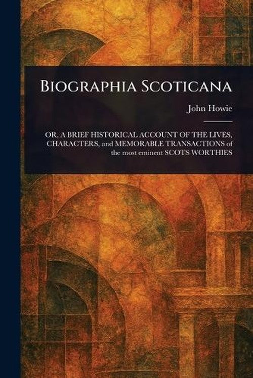 Biographia Scoticana