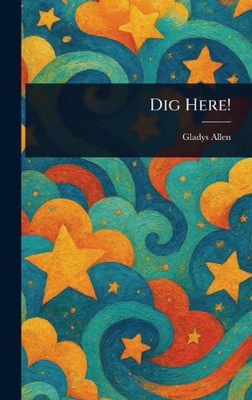 Dig Here!