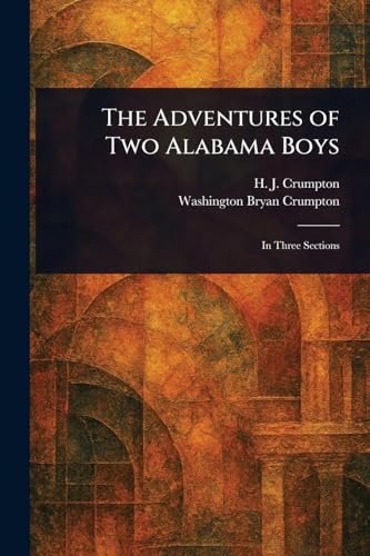 The Adventures of Two Alabama Boys