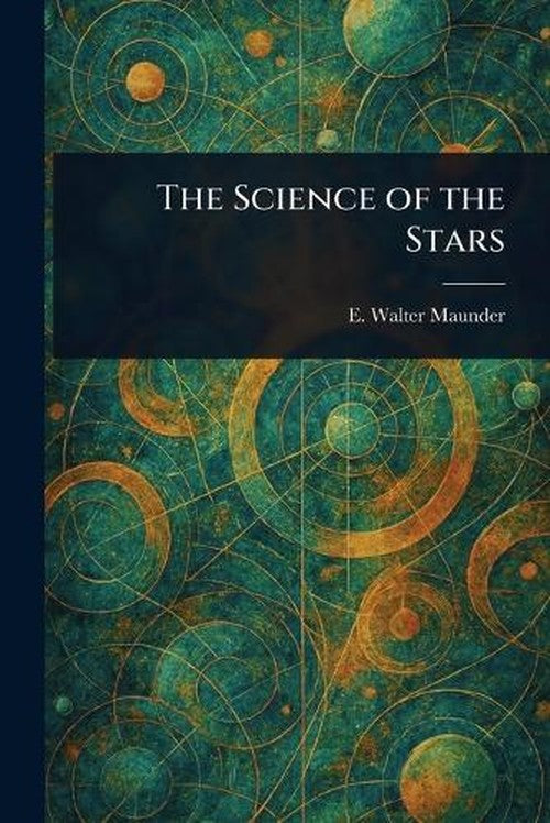The Science of the Stars