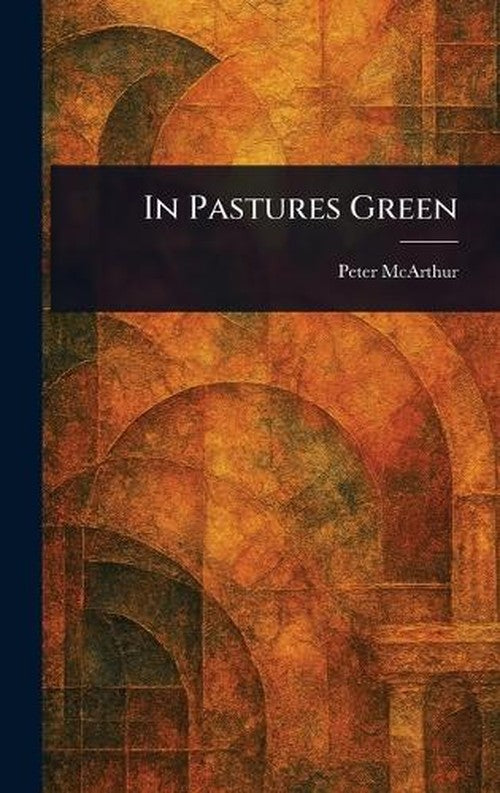 In Pastures Green