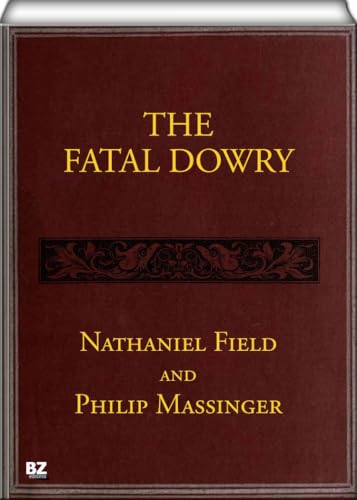 The Fatal Dowry