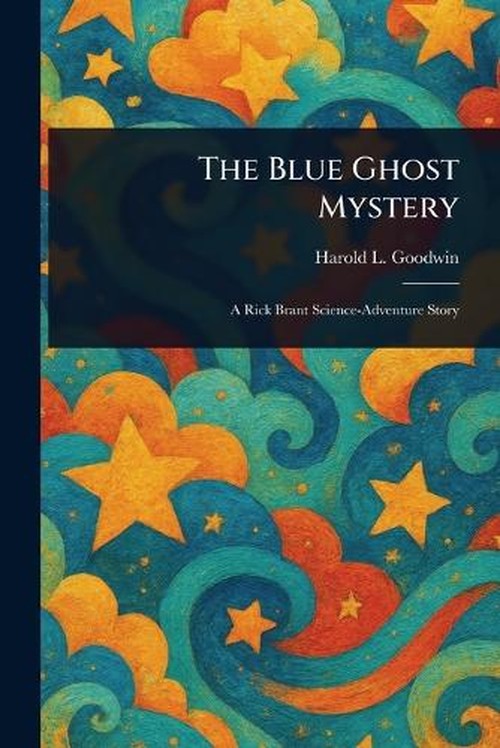 The Blue Ghost Mystery