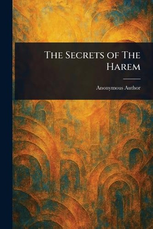 The Secrets of The Harem